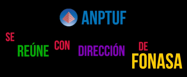 ANPTUF se reúne con la Dirección de Fonasa